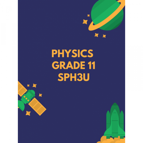 Physics, Grade 11，SPH3U