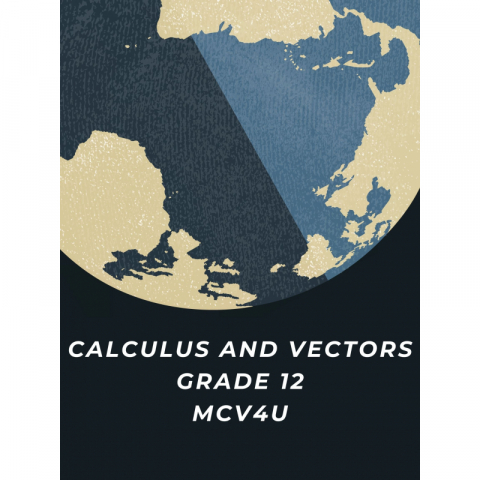 Calculus and Vectors, Grade 12,MCV4U